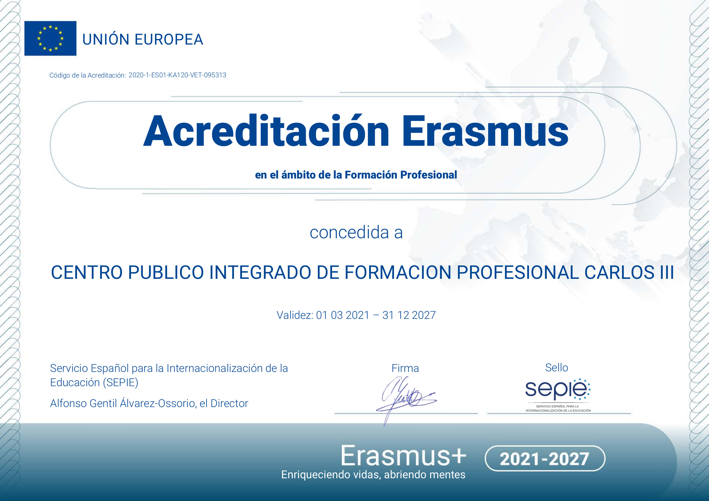Acreditación Erasmus en el ámbito de la Formación Profesional concedida a Centro Público de Formación Profesional Carlos III